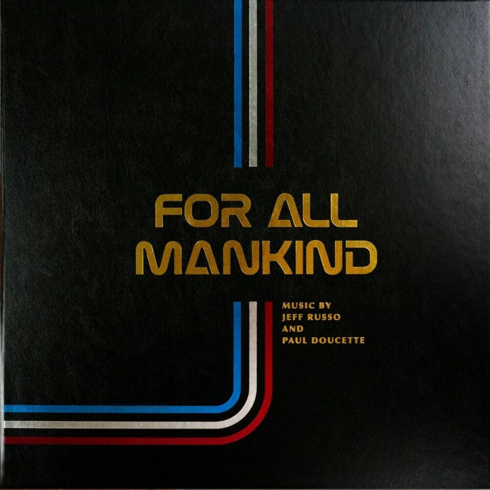 the album cover for Jeff Russo / Doucette,Paul - For All Mankind: Seasons 1-3 - O.S.T.