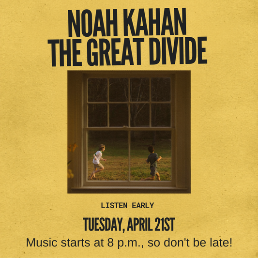 Noah Kahan Advance Listening Party