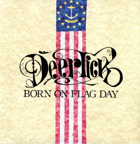 the album cover for Deer Tick - Born On Flag Day [Limited Edition]