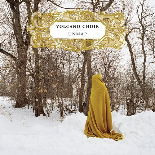 the album cover for Volcano Choir - Unmap [Import Vinyl]