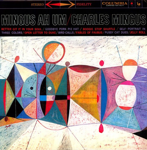 the album cover for Charles Mingus - Mingus Ah Um Remastered [Import]