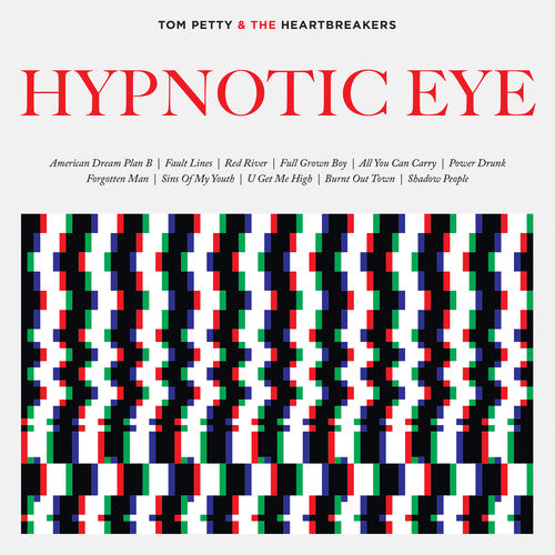 the album cover for Tom Petty & The Heartbreakers - Hypnotic Eye [Vinyl]