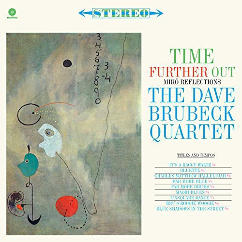 the album cover for Dave Brubeck - Time Further Out