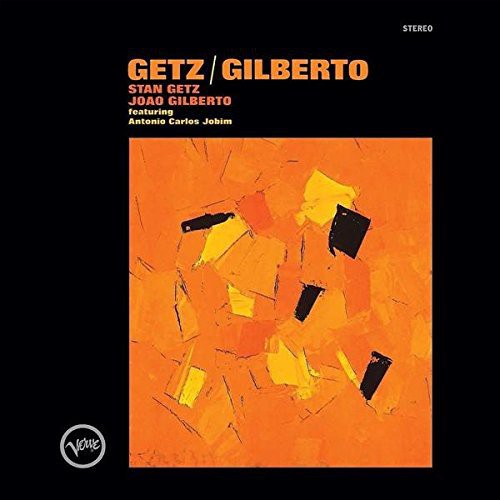 the album cover for Stan Getz & Joao Gilberto - Getz / Gilberto [LP]