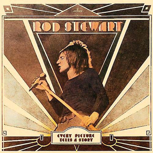 the album cover for Rod Stewart - Every Picture Tells A Story [Vinyl]