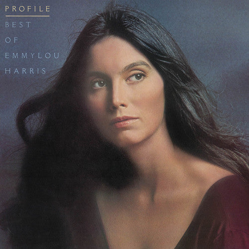 the album cover for Emmylou Harris - Profile: Best Of Emmylou Harris [Vinyl]