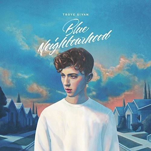 the album cover for Troye Sivan - Blue Neighbourhood [Vinyl]