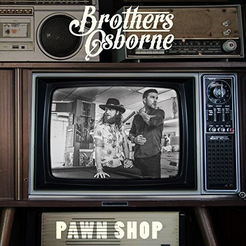 the album cover for Brothers Osborne - Pawn Shop [Vinyl]