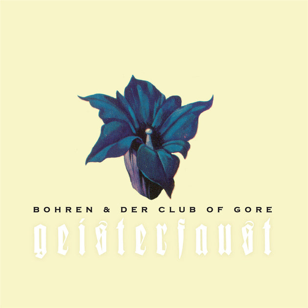 the album cover for Bohren & Der Club Of Gore - Geisterfaust [2LP]