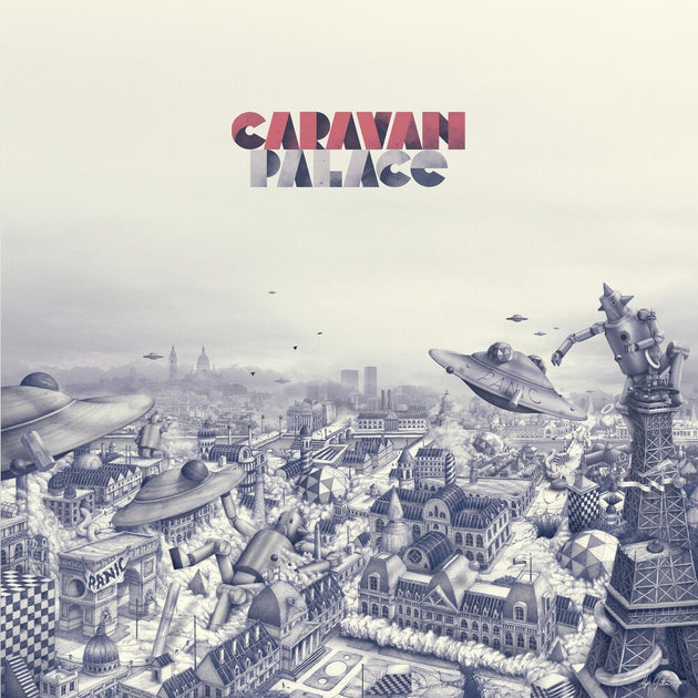 the album cover for Caravan Palace - Panic [2LP]