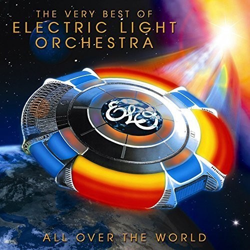 the album cover for Electric Light Orchestra - All Over The World: Very Best Of