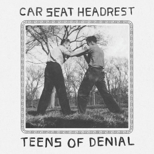 the album cover for Car Seat Headrest - Teens Of Denial [Vinyl]