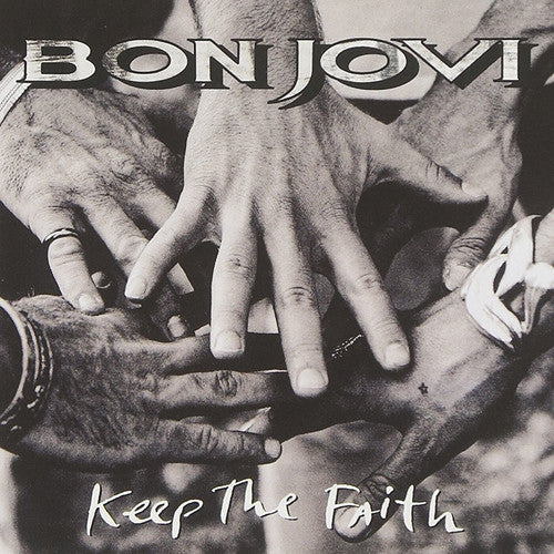 the album cover for Bon Jovi - Keep The Faith [Import Vinyl]