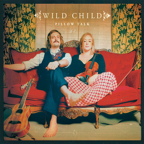 the album cover for Wild Child - Pillow Talk [2LP]