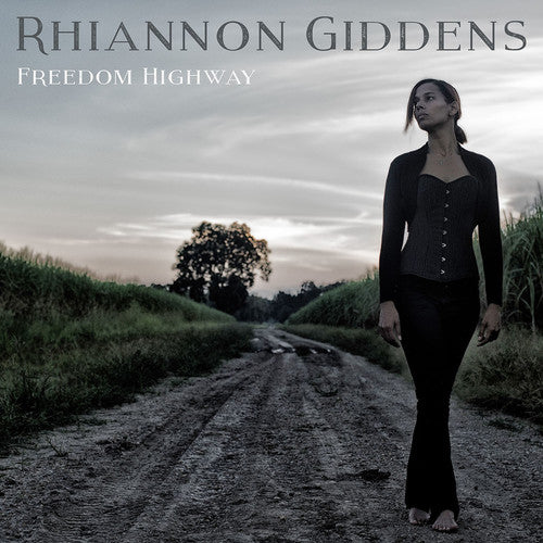 the album cover for Rhiannon Giddens - Freedom Highway [Vinyl]