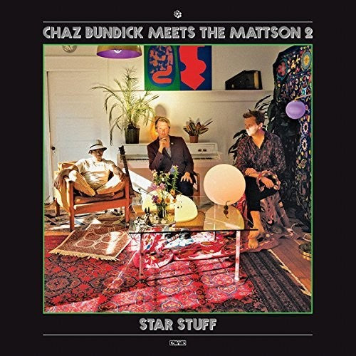 the album cover for Chaz Bundick Meets The Mattson 2 - Star Stuff [LP]