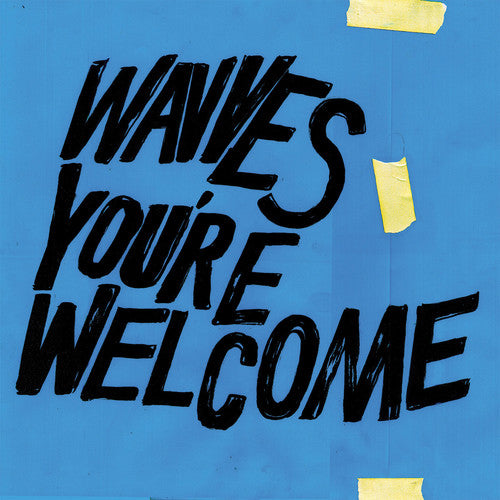 the album cover for Wavves - You're Welcome [Limited Edition Blue Vinyl]