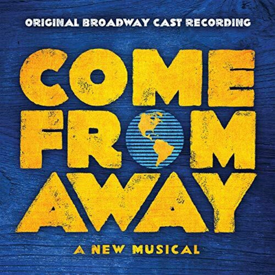 the album cover for Various Artists - Come From Away (Original Broadway Cast Recording) [Blue 2 LP]