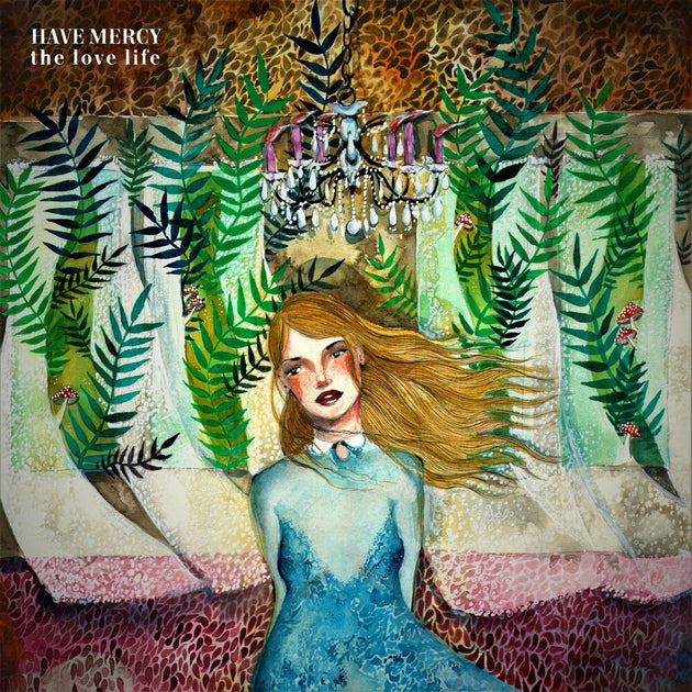 the album cover for Have Mercy - Love Life [Download Included]