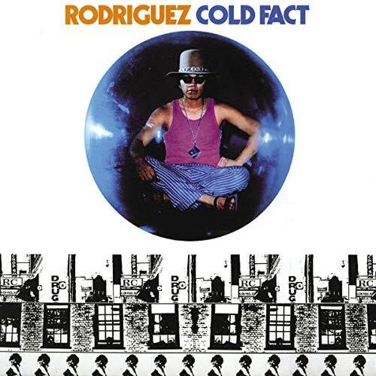 the album cover for Rodriguez - Cold Fact [LP]