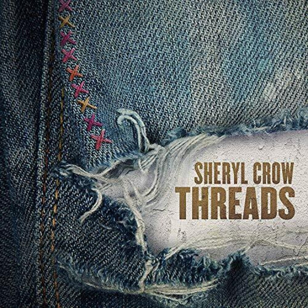 the album cover for Sheryl Crow - Threads [2LP]