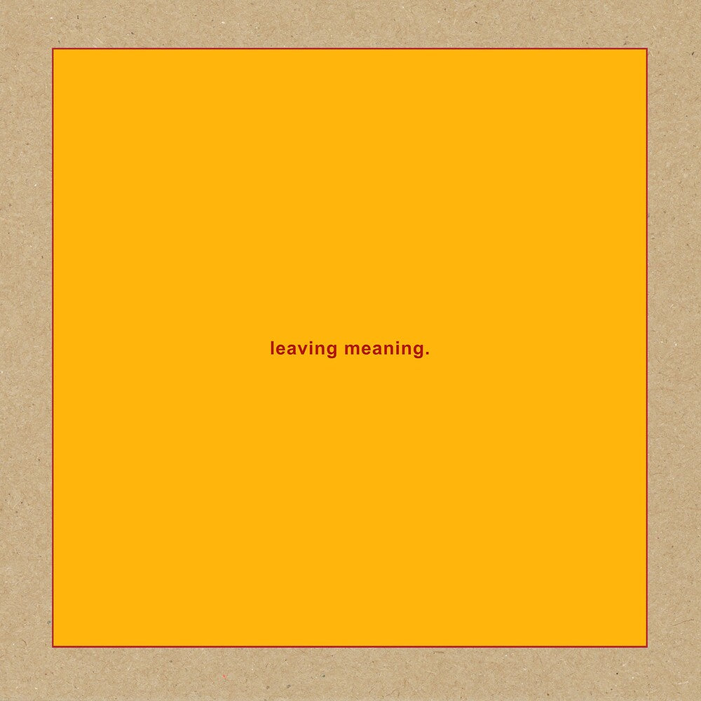 the album cover for Swans - leaving meaning. [LP]
