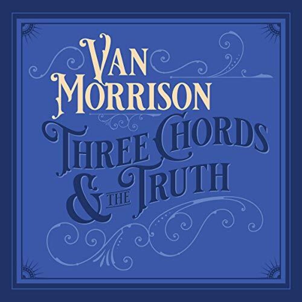 the album cover for Van Morrison - Three Chords and the Truth [White 2LP]