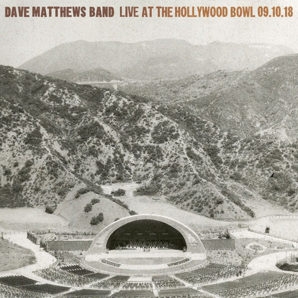 the album cover for Dave Matthews Band - Live At The Hollywood Bowl - September 10 2018 [Indie Exclusive Limited Edition LP Box Set]