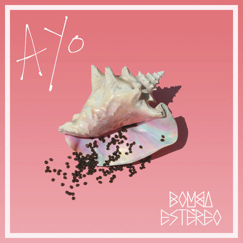 the album cover for Bomba Estereo - Ayo [LP]