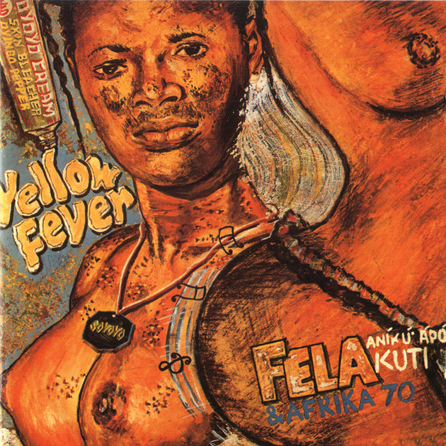 the album cover for Fela Kuti - Yellow Fever