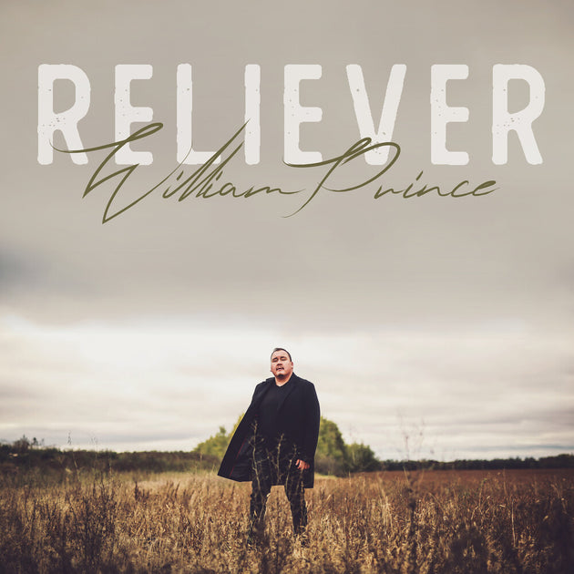 the album cover for William Prince - Reliever [LP]