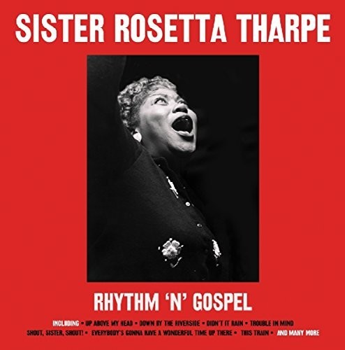 the album cover for Sister Tharpe Rosetta - Rhythm N Gospel