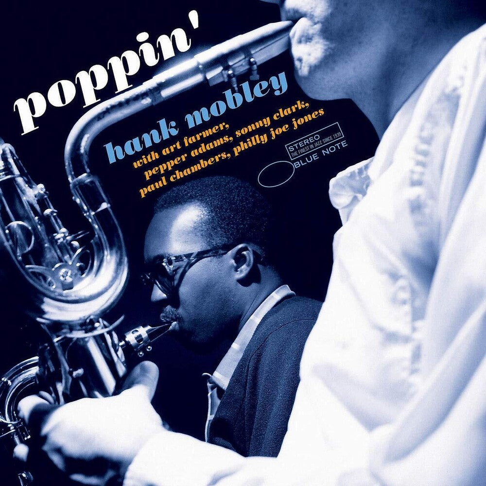 the album cover for Hank Mobley - Poppin' [LP][Blue Note Tone Poet Series]