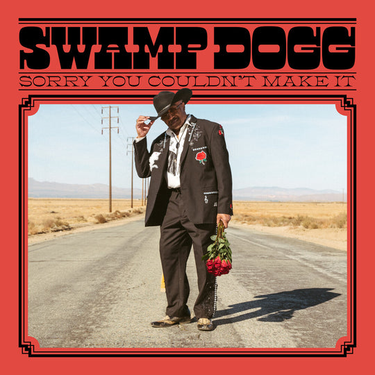 the album cover for Swamp Dogg - Sorry You Couldn't Make It [LP]