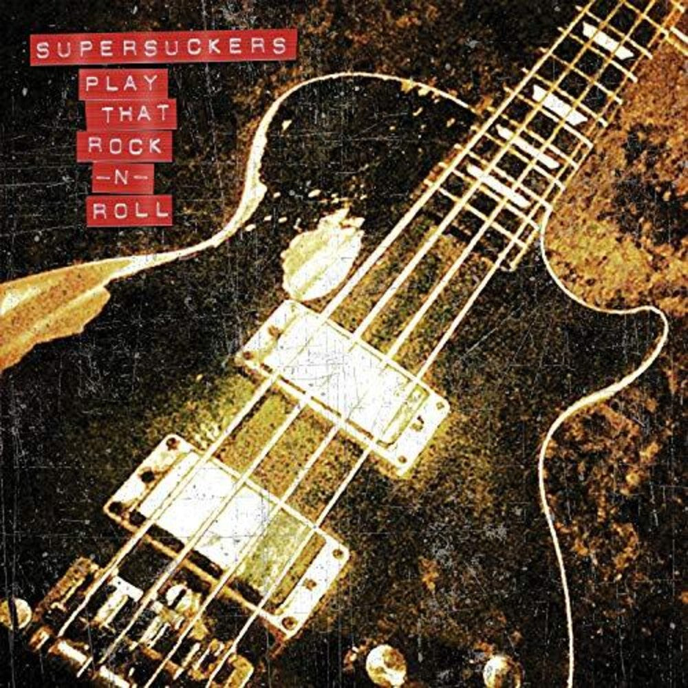 the album cover for Supersuckers - Play That Rock N' Roll