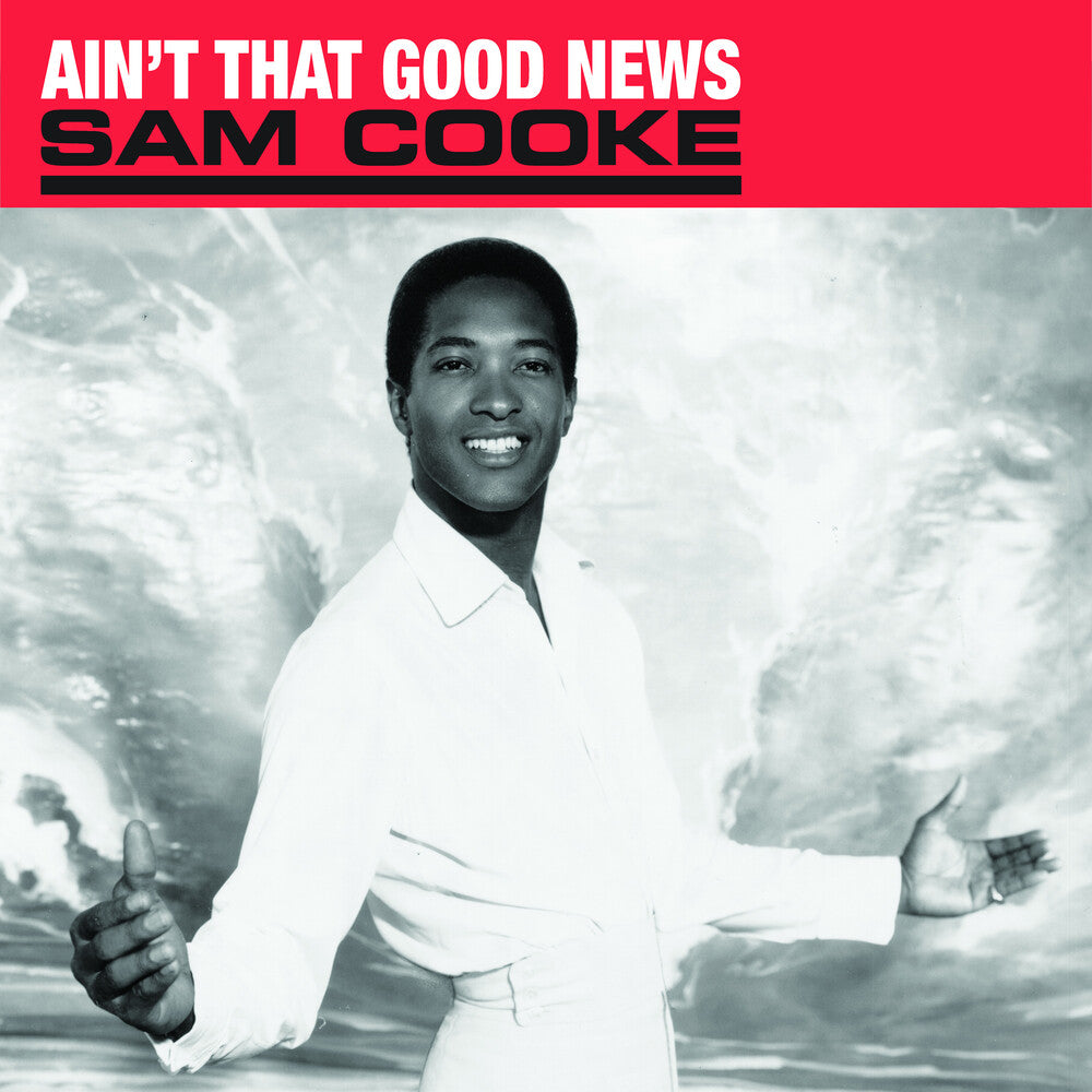 the album cover for Sam Cooke - Ain't That Good News [LP]