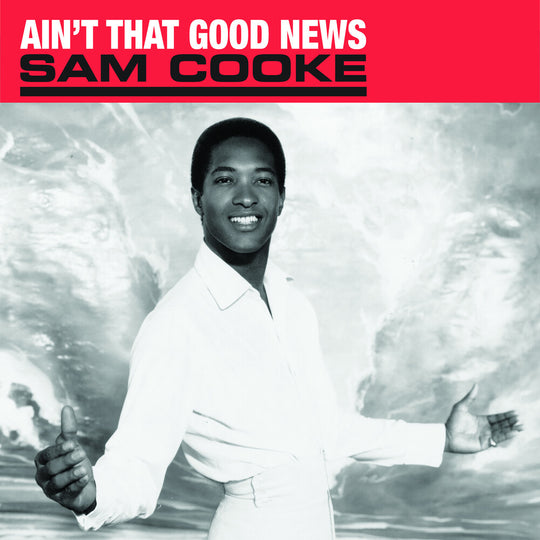 the album cover for Sam Cooke - Ain't That Good News [LP]