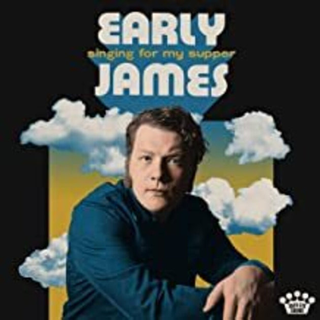 the album cover for Early James - Singing For My Supper [LP]