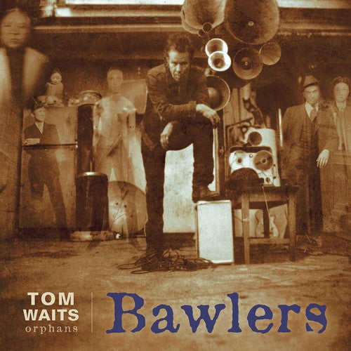 the album cover for Tom Waits - Bawlers [Remastered LP]