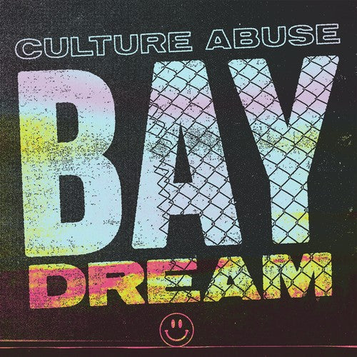 the album cover for Culture Abuse - Bay Dream [Colored Vinyl] (Ylw) [Indie Exclusive]