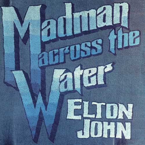 the album cover for Elton John - Madman Across The Water [LP]