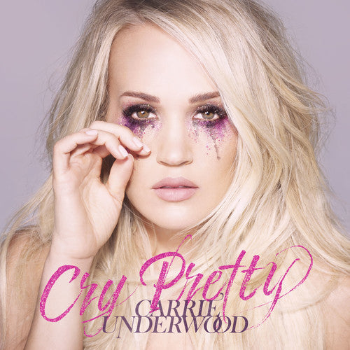 the album cover for Carrie Underwood - Cry Pretty [Pink LP]