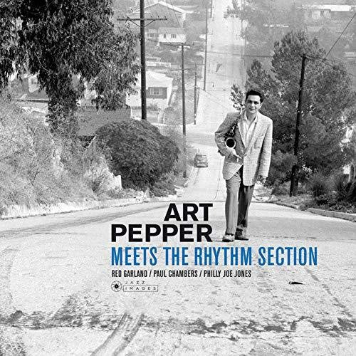 the album cover for Art Pepper - Art Pepper Meets The Rhythm Section (Gate) [180 Gram]