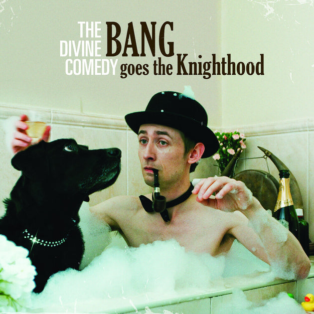 the album cover for Divine Comedy - Bang Goes The Knighthood [Reissue]