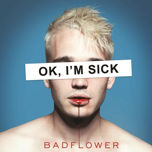 the album cover for Badflower - OK, I'm Sick [2LP]