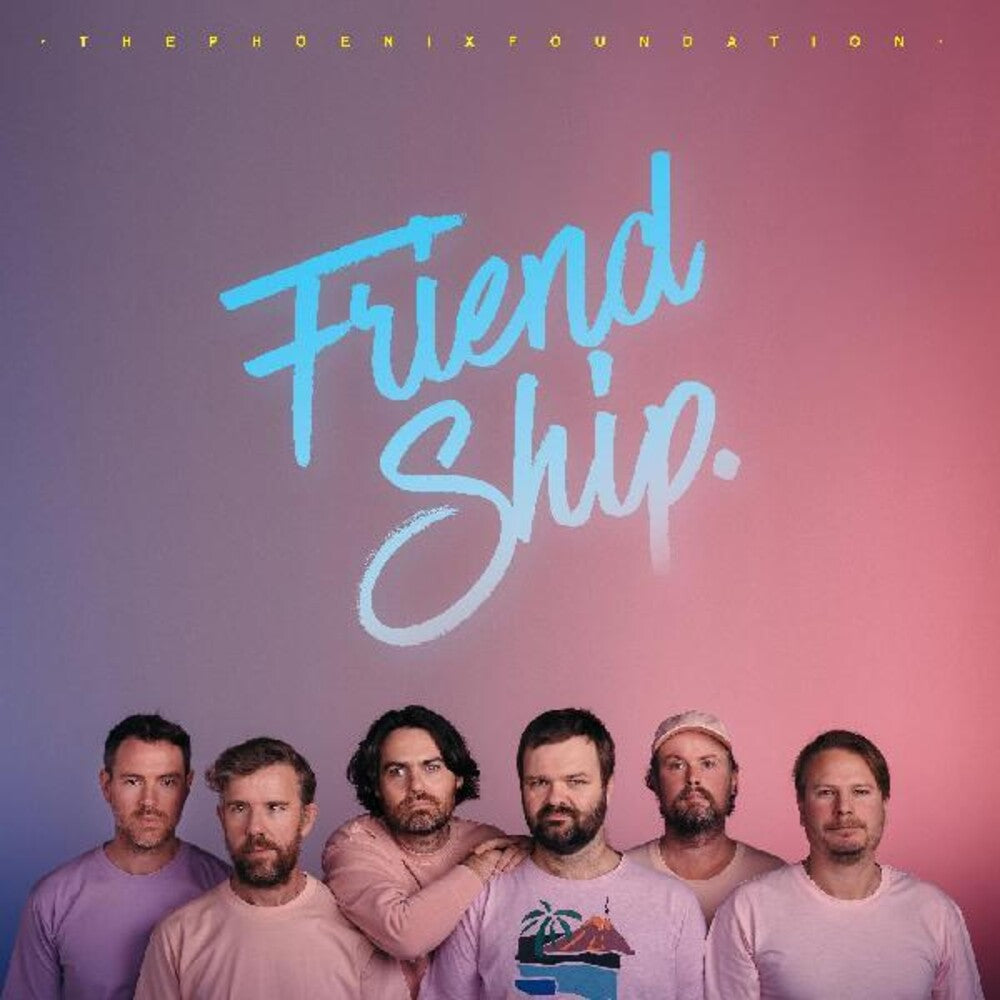 the album cover for The Phoenix Foundation - Friend Ship [Indie Exclusive Limited Edition Pink LP w/7in]