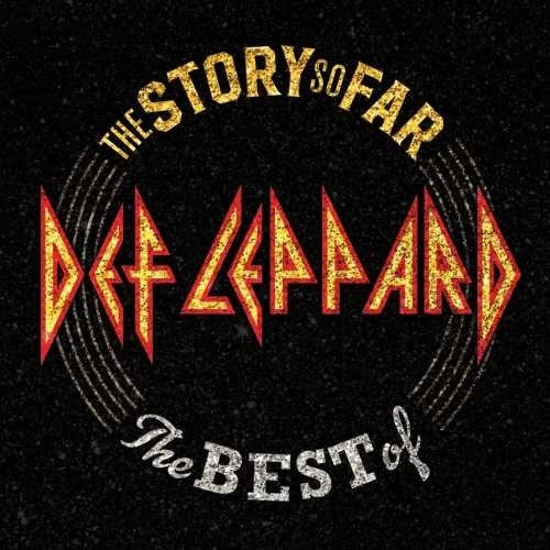 the album cover for Def Leppard - The Story So Far: The Best Of Def Leppard [2LP]