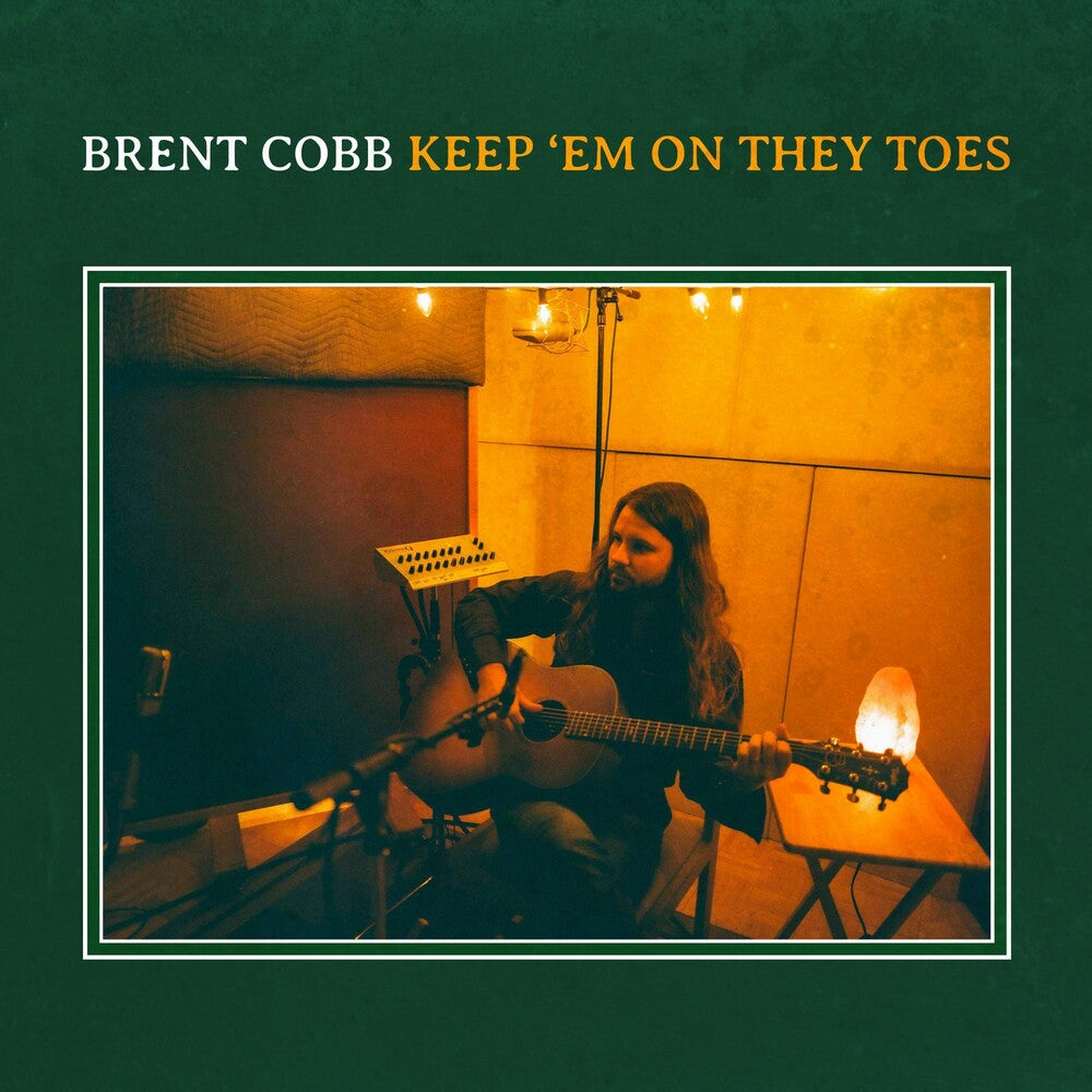 the album cover for Brent Cobb - Keep 'Em On They Toes [LP]