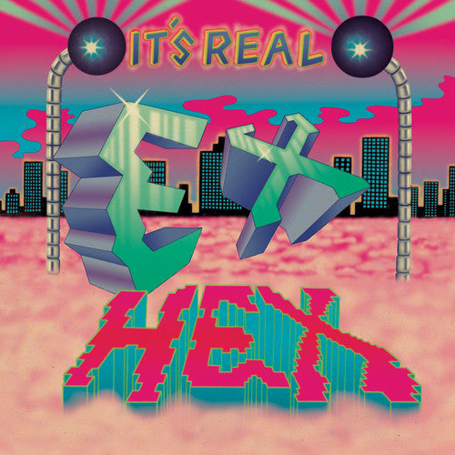 the album cover for Ex Hex - It&#39;s Real [LP]