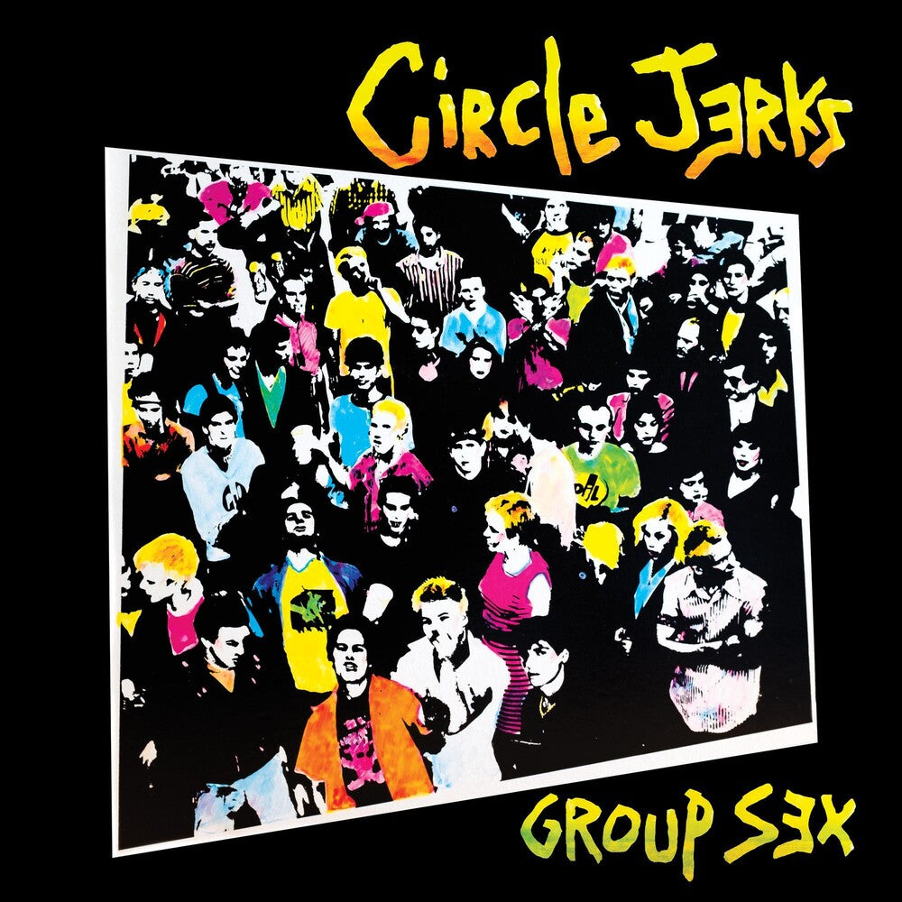 the album cover for Circle Jerks - Group Sex 40th Anniversary Edition